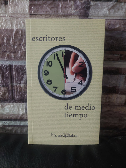 Escritores de medio tiempo
