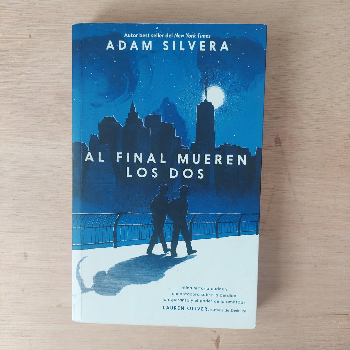 Al final mueren los dos - Adam Silvera