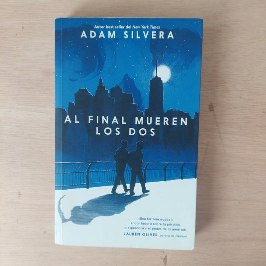 Al final mueren los dos - Adam Silvera