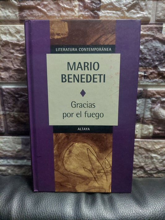 Gracias por el fuego - Mario Benedetti