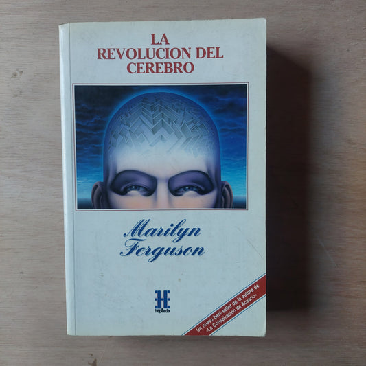 La revolución del cerebro - Marilyn Ferguson