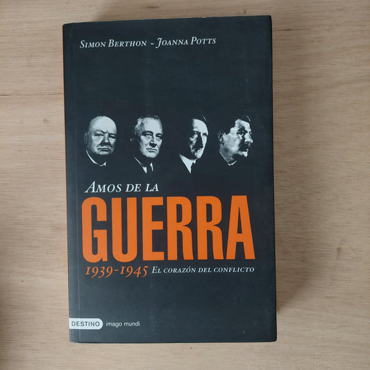 Amos de la guerra - Berthon y Potts