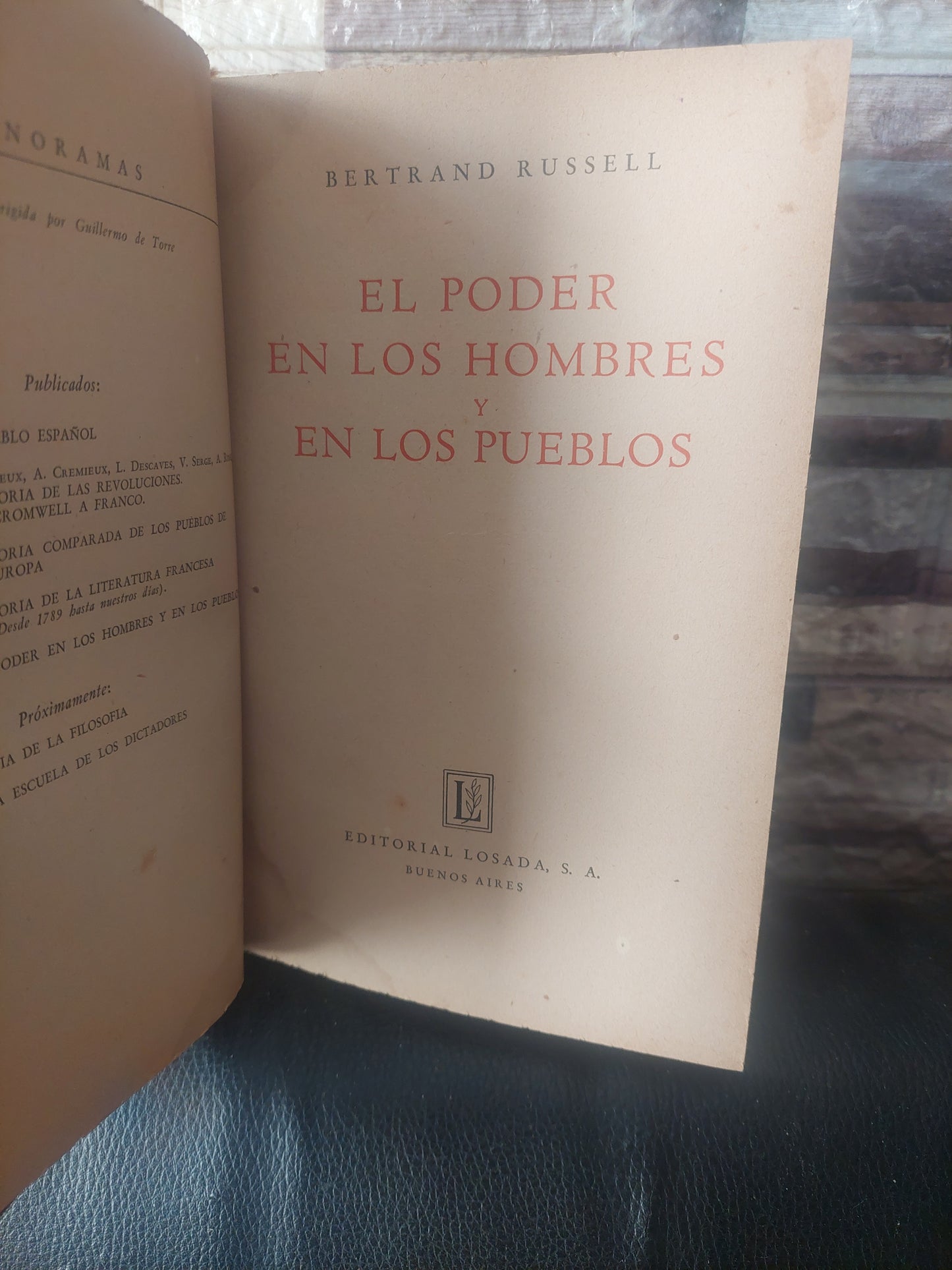 El poder en los hombres y en los pueblos/Ensayos impopulares - Bertrand Russell (subrayado con lapicera)