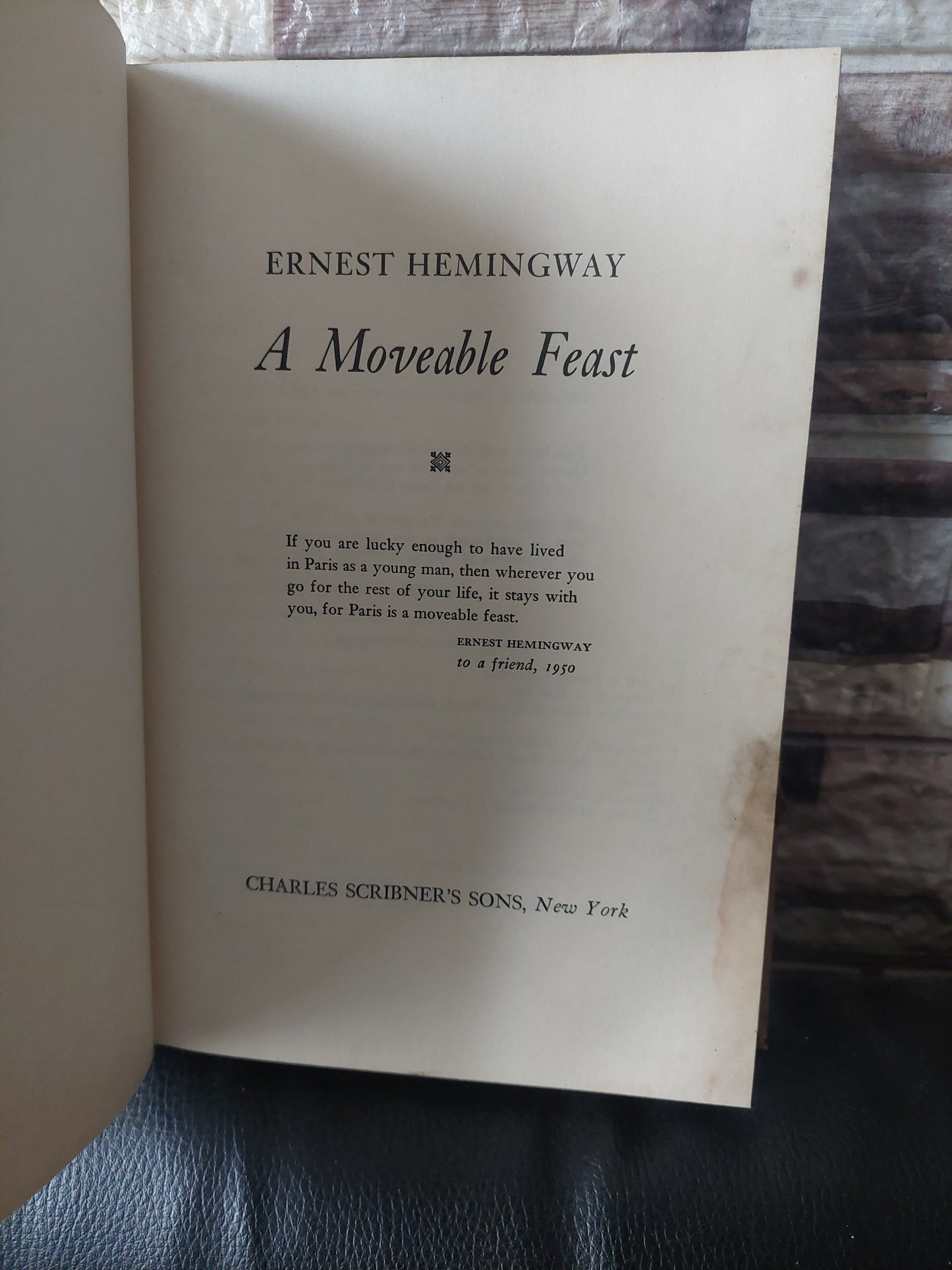 A moveable feast - Ernest Hemingway