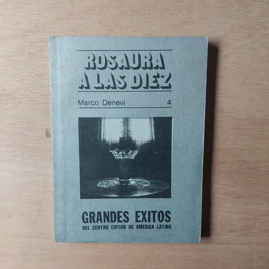 Rosaura a las diez - Marco Denevi