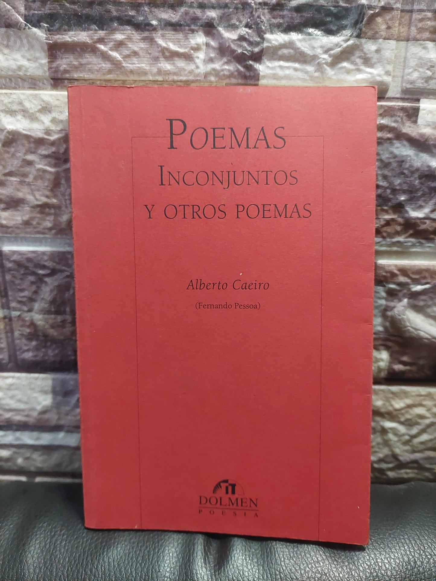 Poemas inconjuntos y otros poemas - Alberto Caeiro (Fernando Pessoa)
