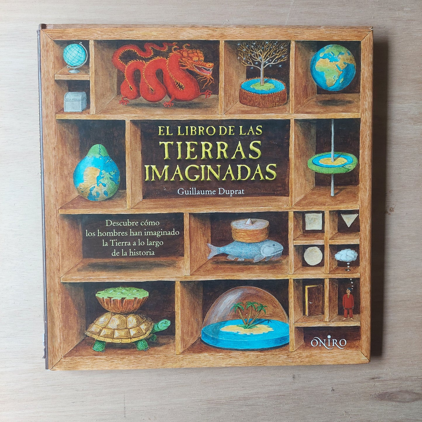 El libro de las tierras imaginadas - Guillaume Duprat