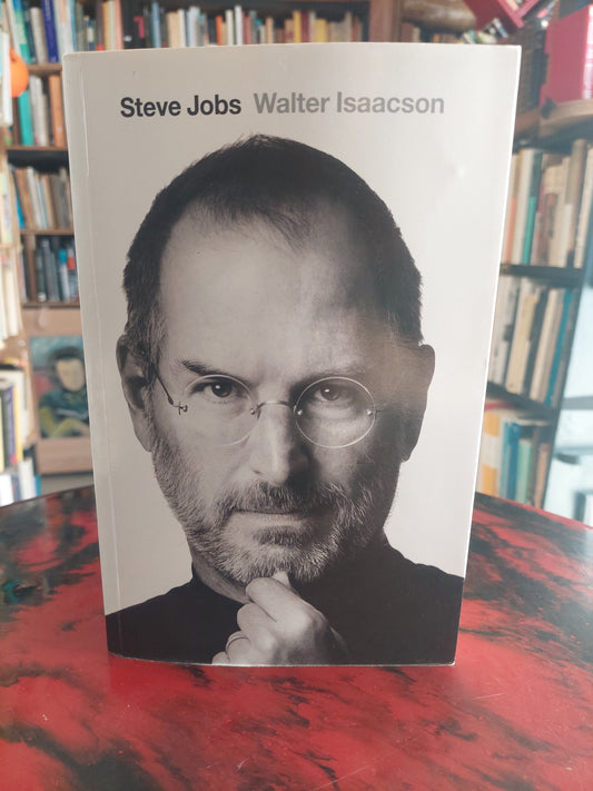 Steve Jobs - Walter Isaacson