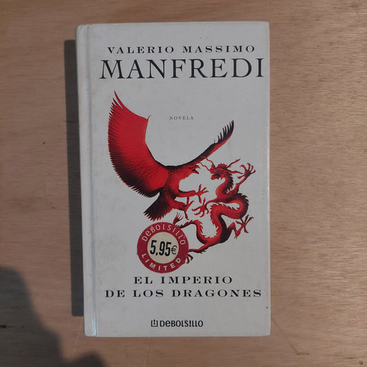El imperio de los dragones - Valerio  Massimo Manfredi