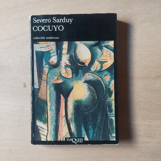 Cocuyo - Severo Sarduy