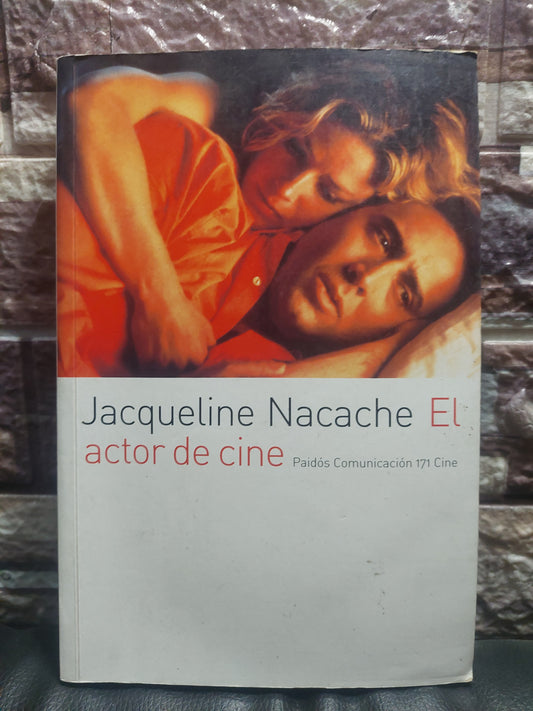 El actor de cine - Jacqueline Nacache
