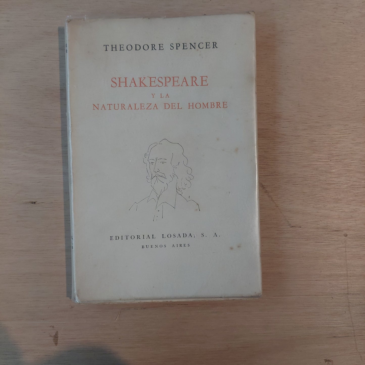 Shakespeare y la naturaleza del hombre - Theodore Spencer (subrayado)