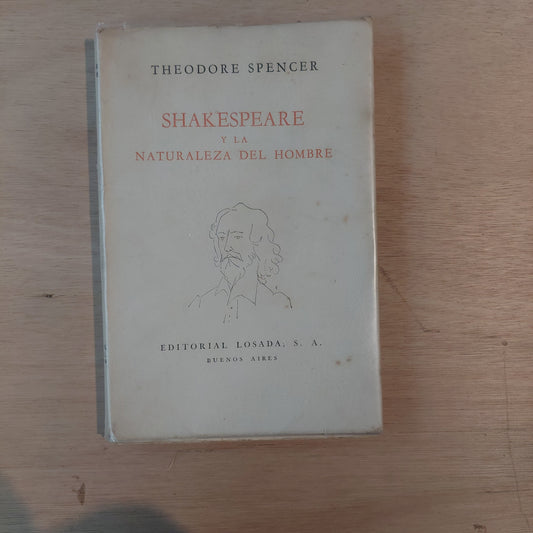 Shakespeare y la naturaleza del hombre - Theodore Spencer (subrayado)