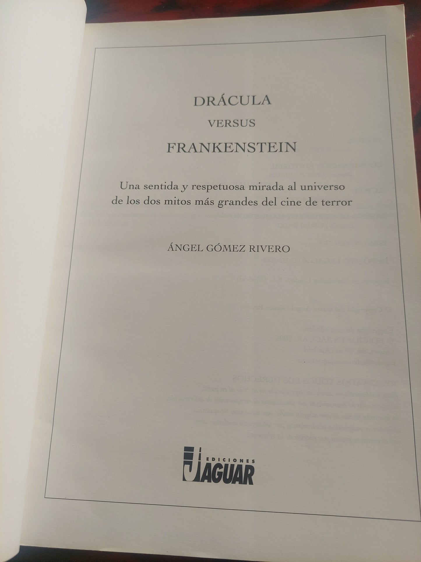 Drácula versus Frankenstein - Ángel Gómez Rivero