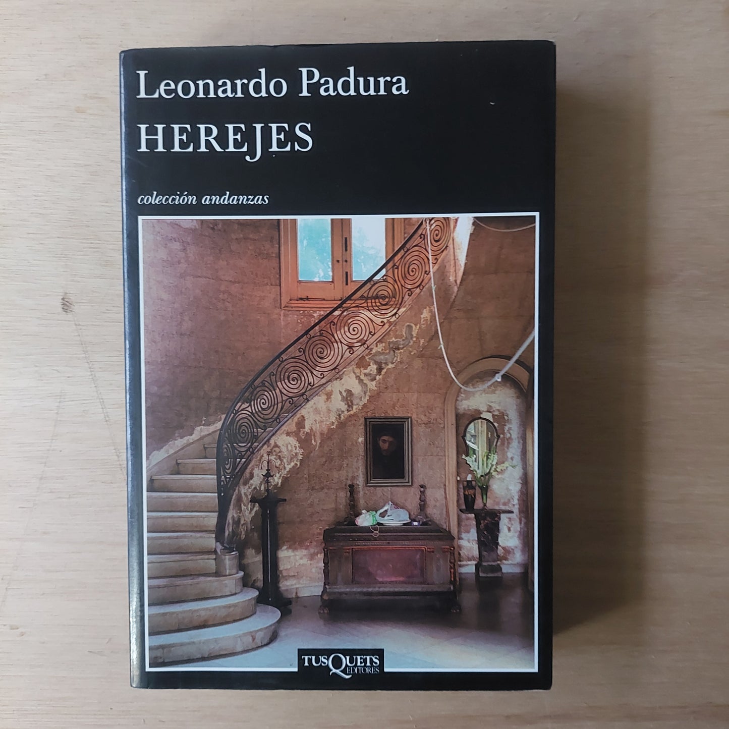 Herejes - Leonardo Padura