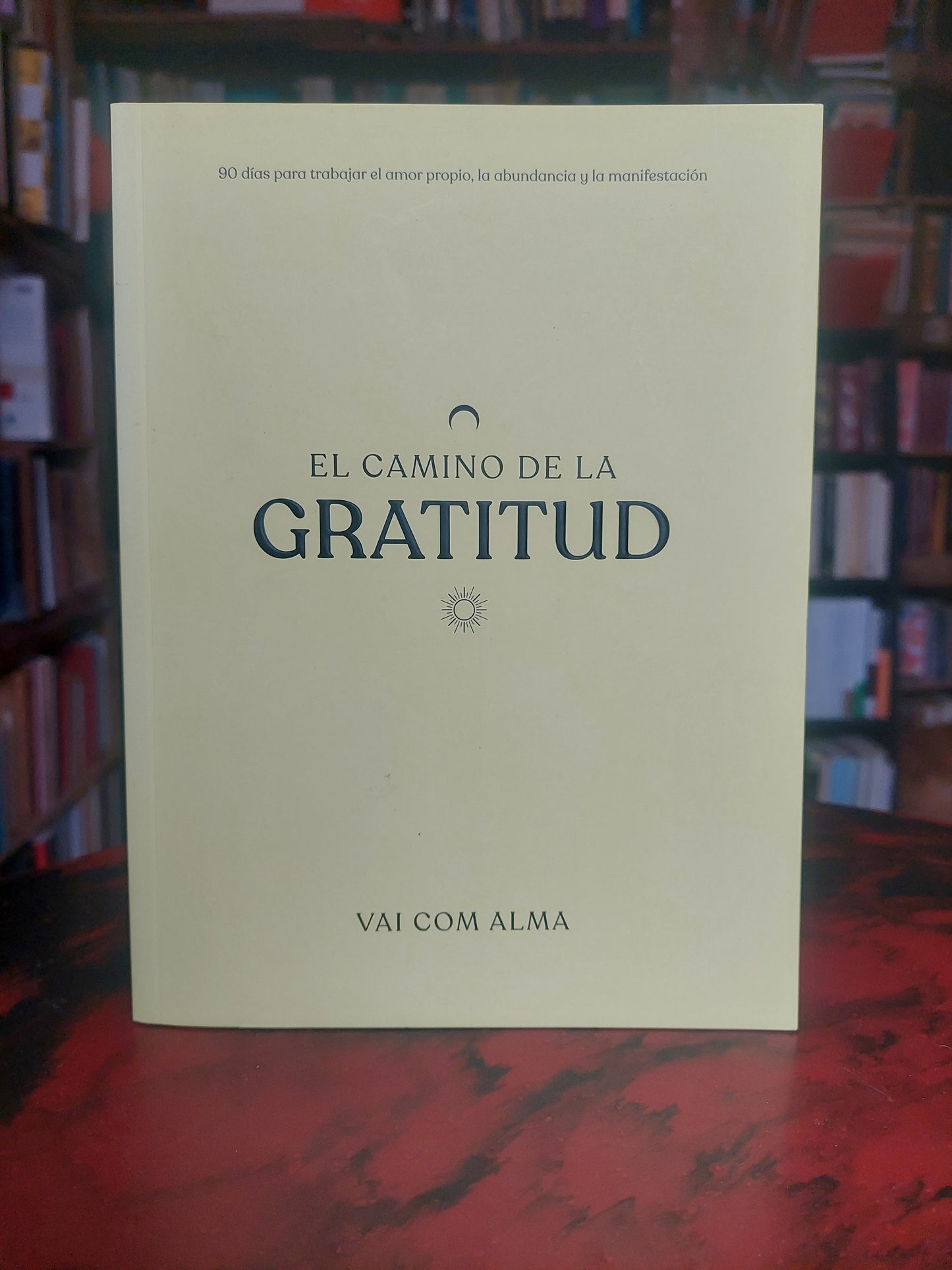 El camino de la gratitud - Vai com alma (nuevo)