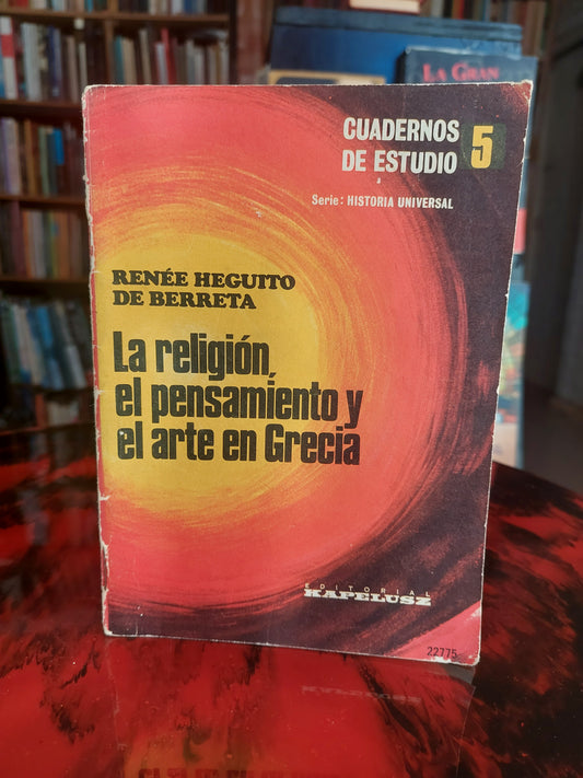 La religión, el pensamiento y el arte en Grecia