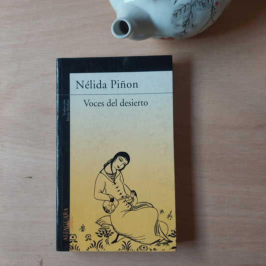 Voces del desierto - Nélida Piñon