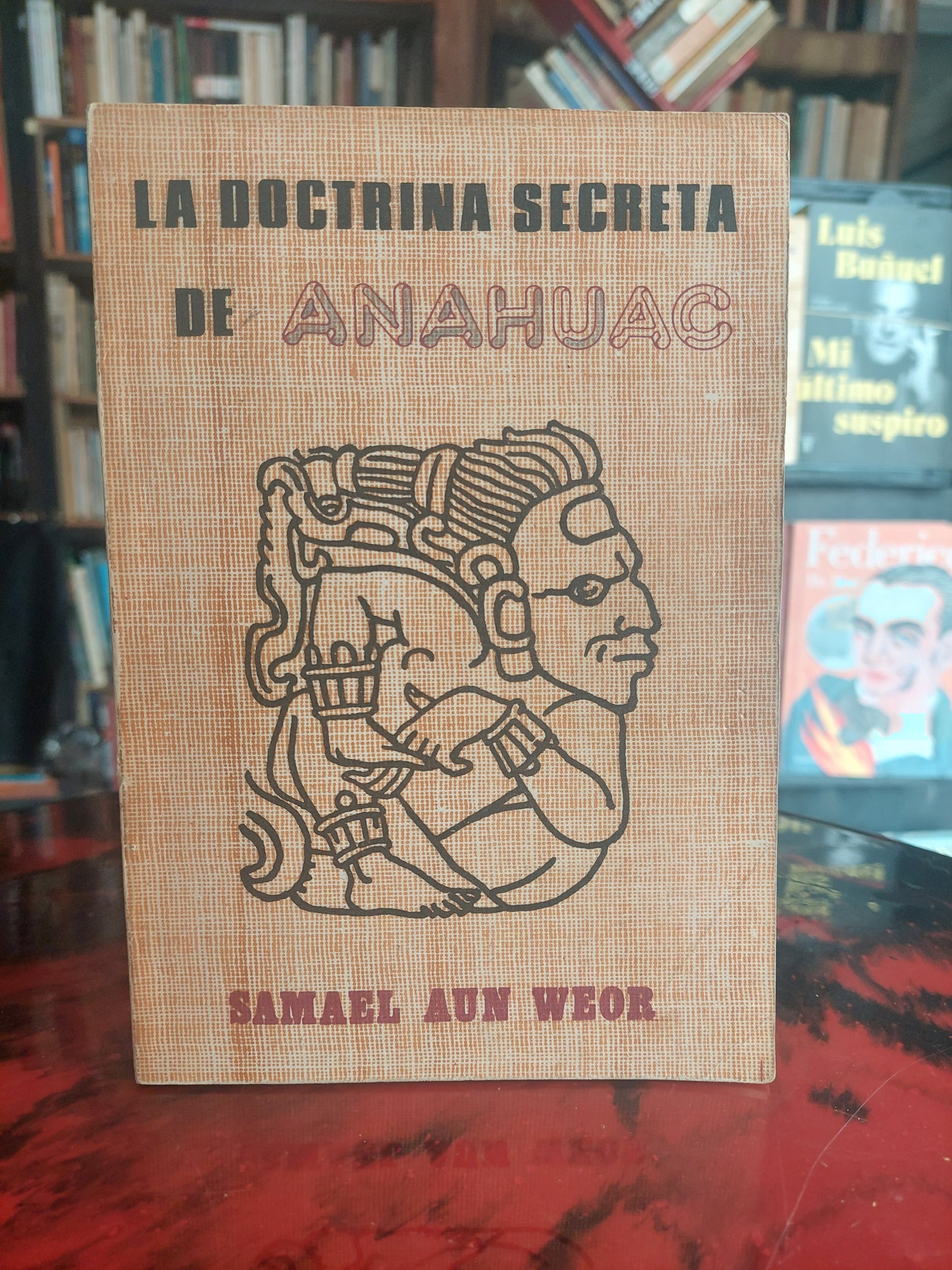 La doctrina secreta de Anahuac - Samael Aun Weor