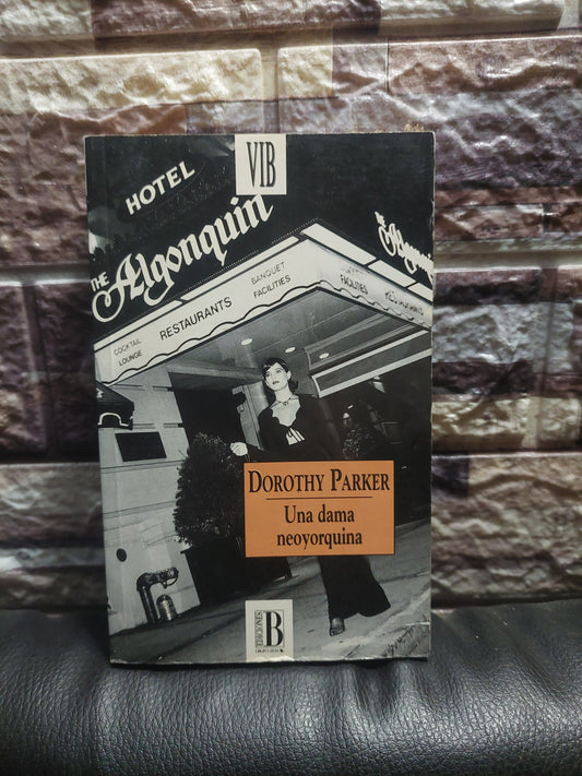 Una dama neoyorquina - Dorothy Parker