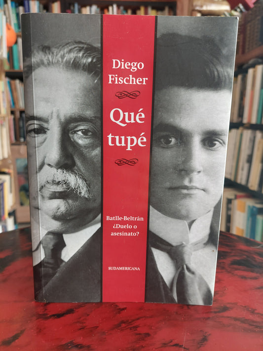 Que tupé - Diego Fischer