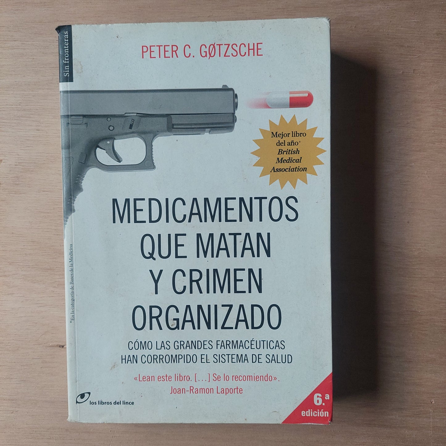 Medicamentos que matan y crimen organizado - Peter C. Gotzsche