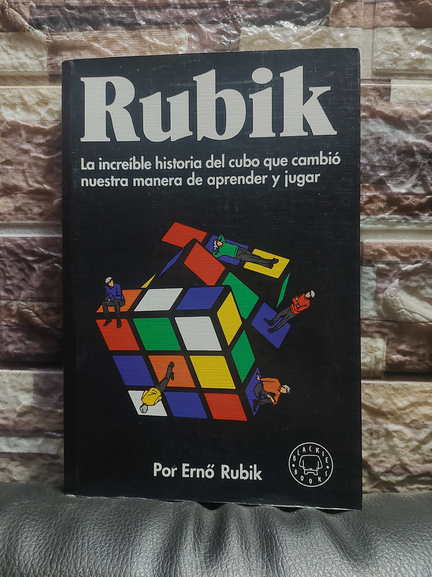 Rubik. La increíble historia del cubo qué cambió nuestra manera de aprender y jugar - Erno Rubik