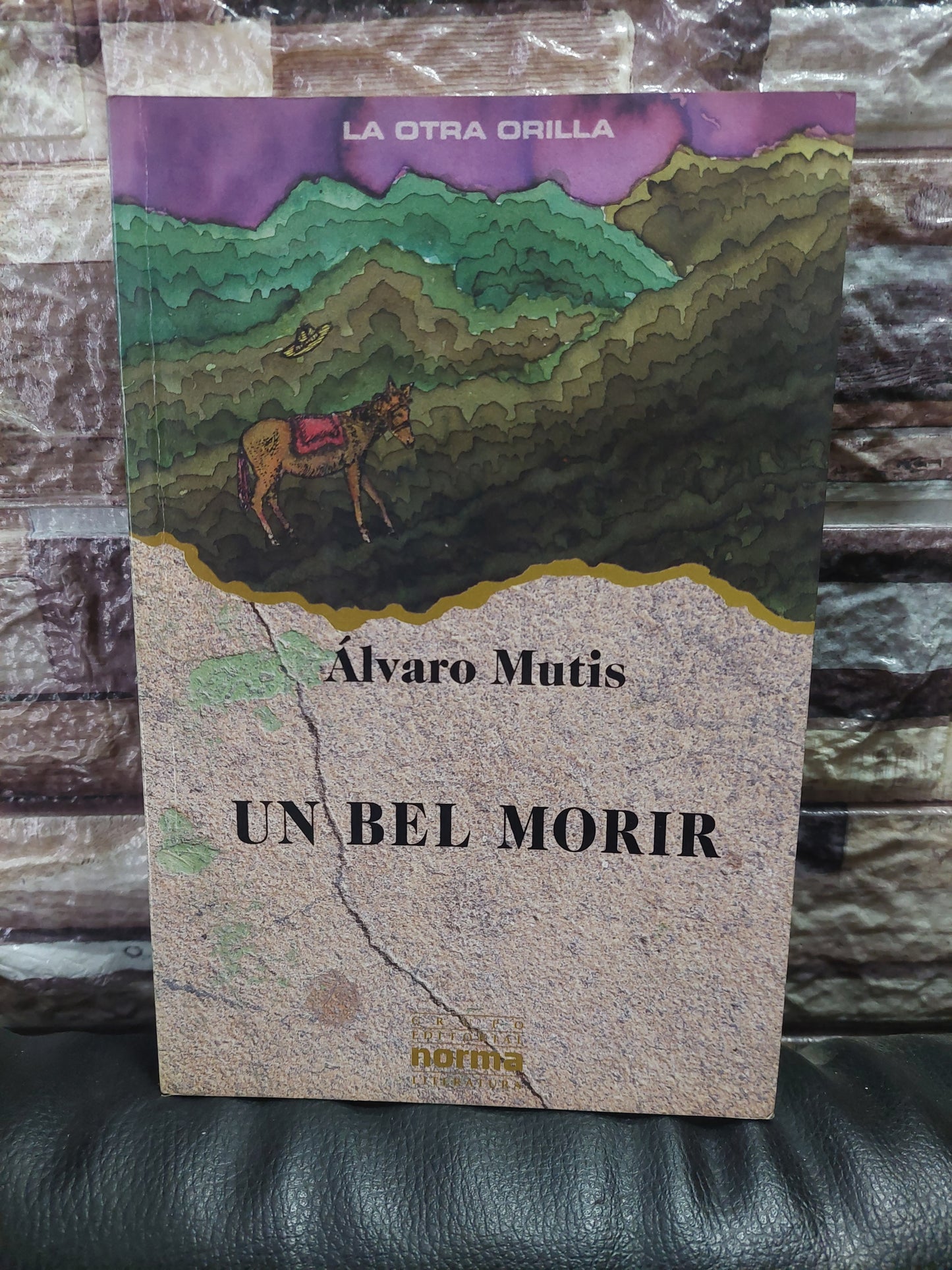Un bel morir - Álvaro Mutis
