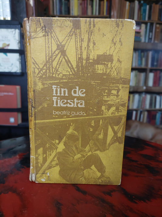 Fin de fiesta - Beatriz Guido