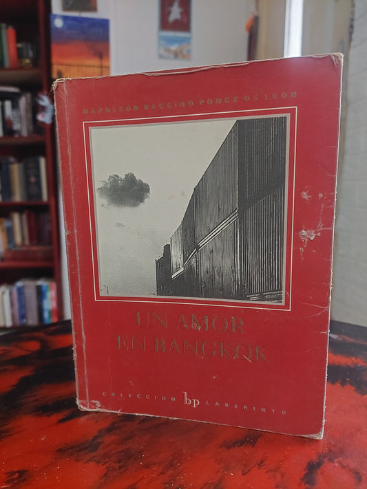 Un amor en Bangkok - Napoleón Baccino Ponce de León
