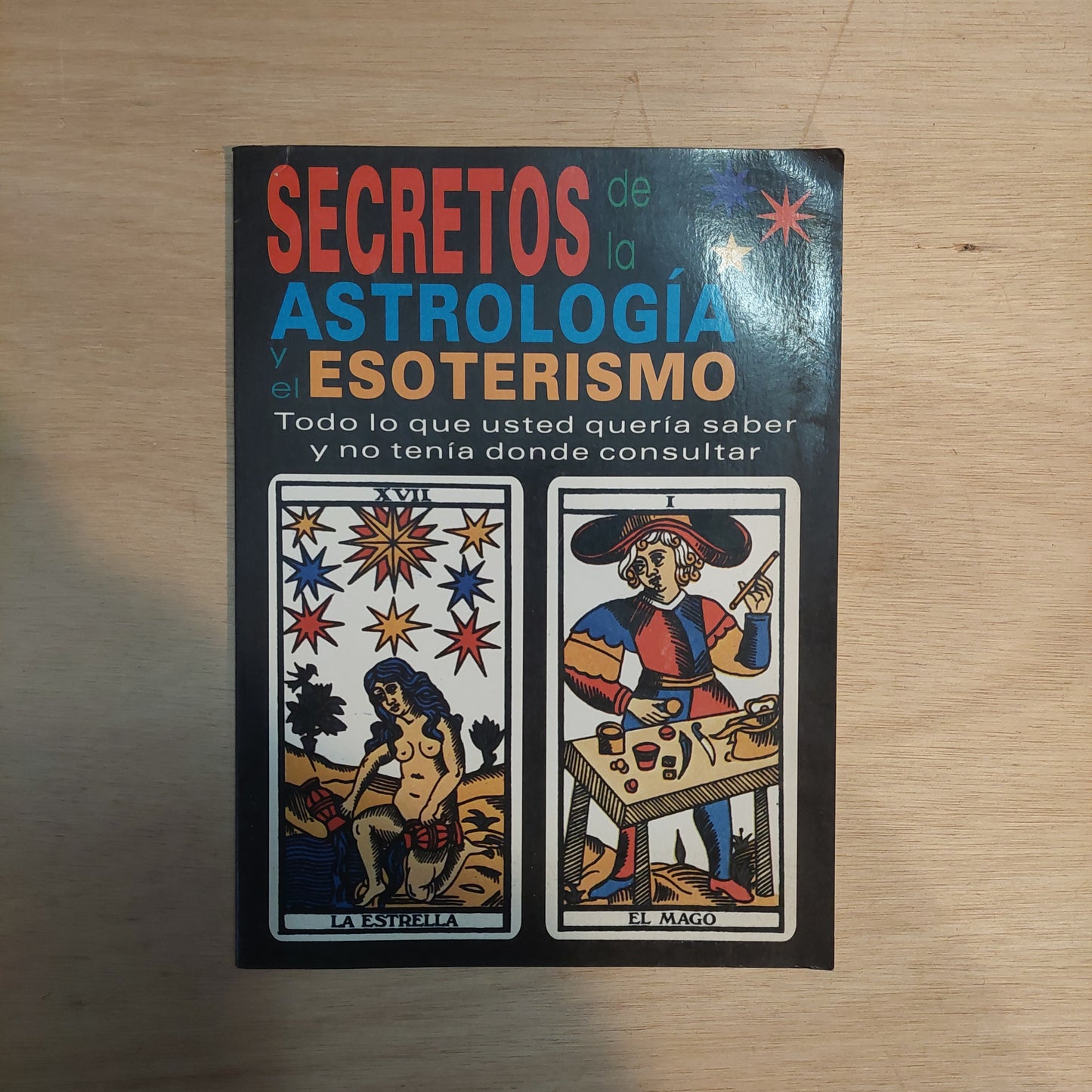Secretos de la astrología y el esoterismo - Prof. Hermógenes Bastarrica
