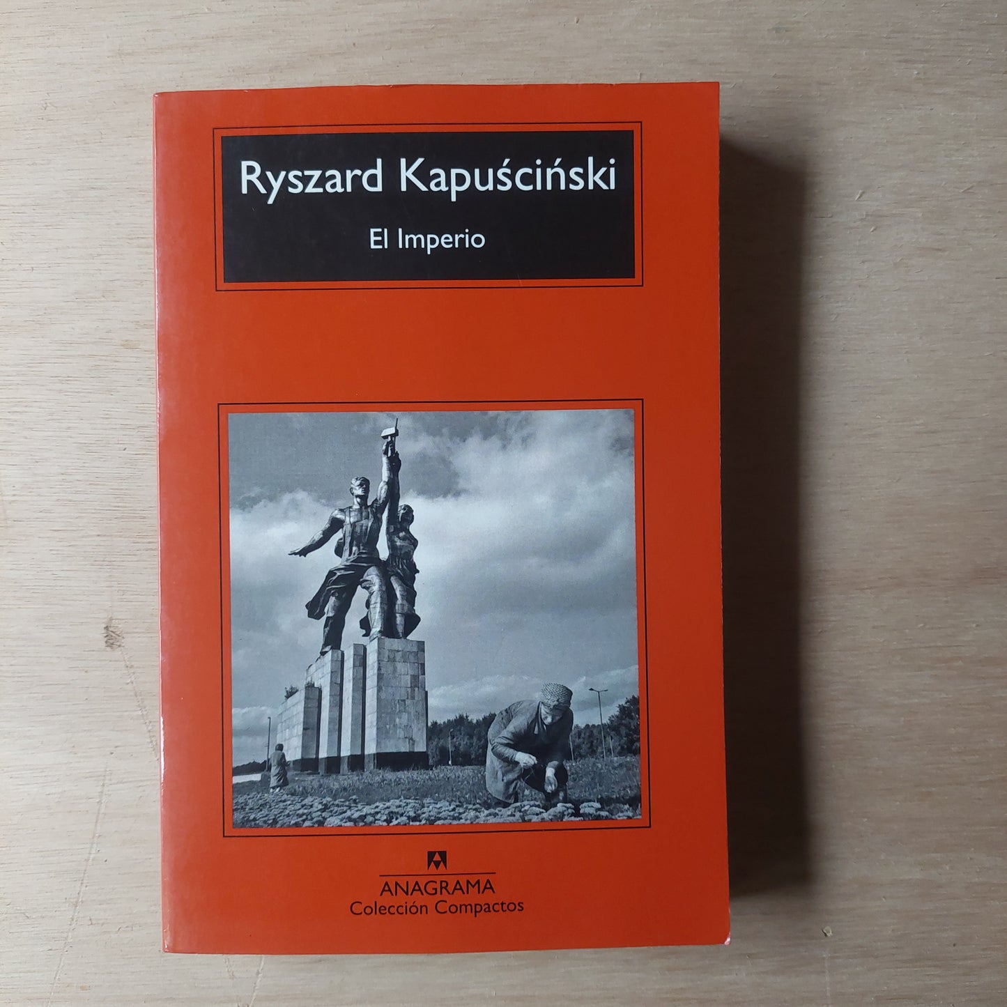 El imperio - Ryszard Kapuzsinky