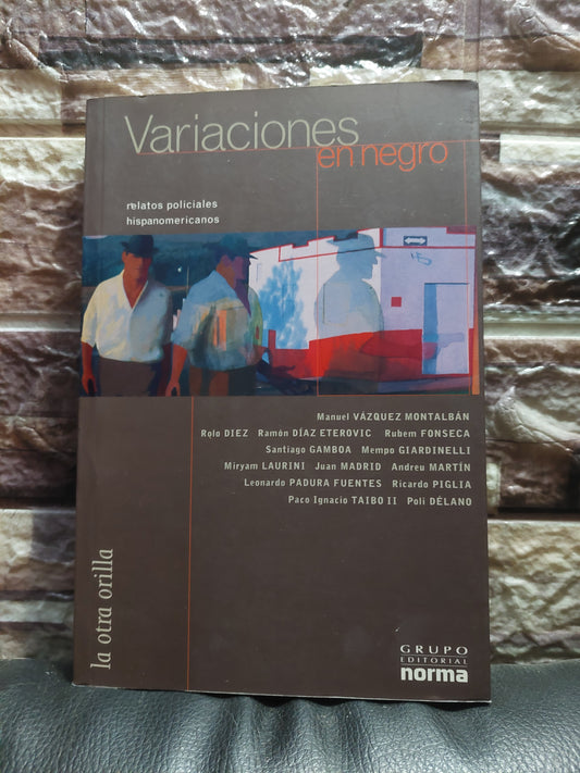 Variaciones en negro. Relatos policiales hispanoamericanos