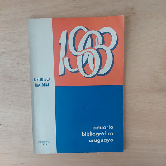 Anuario bibliográfico uruguayo Biblioteca Nacional 1968