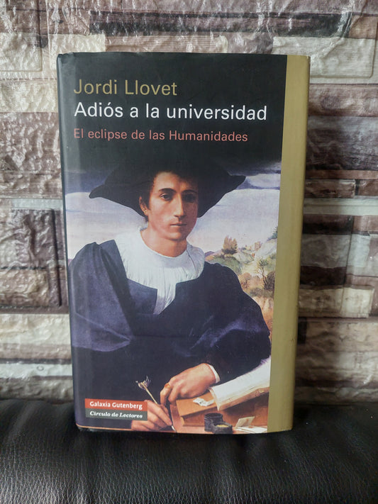 Adiós a la universidad - Jordi Llovet