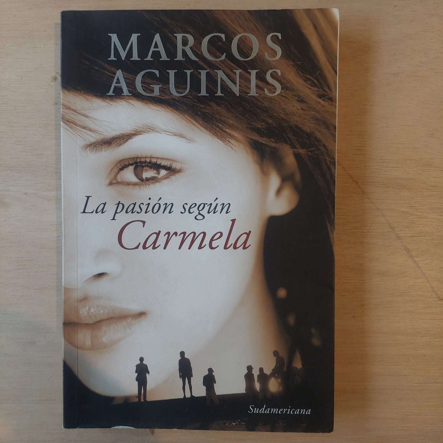 La pasión según Carmela - Marcos Aguinis