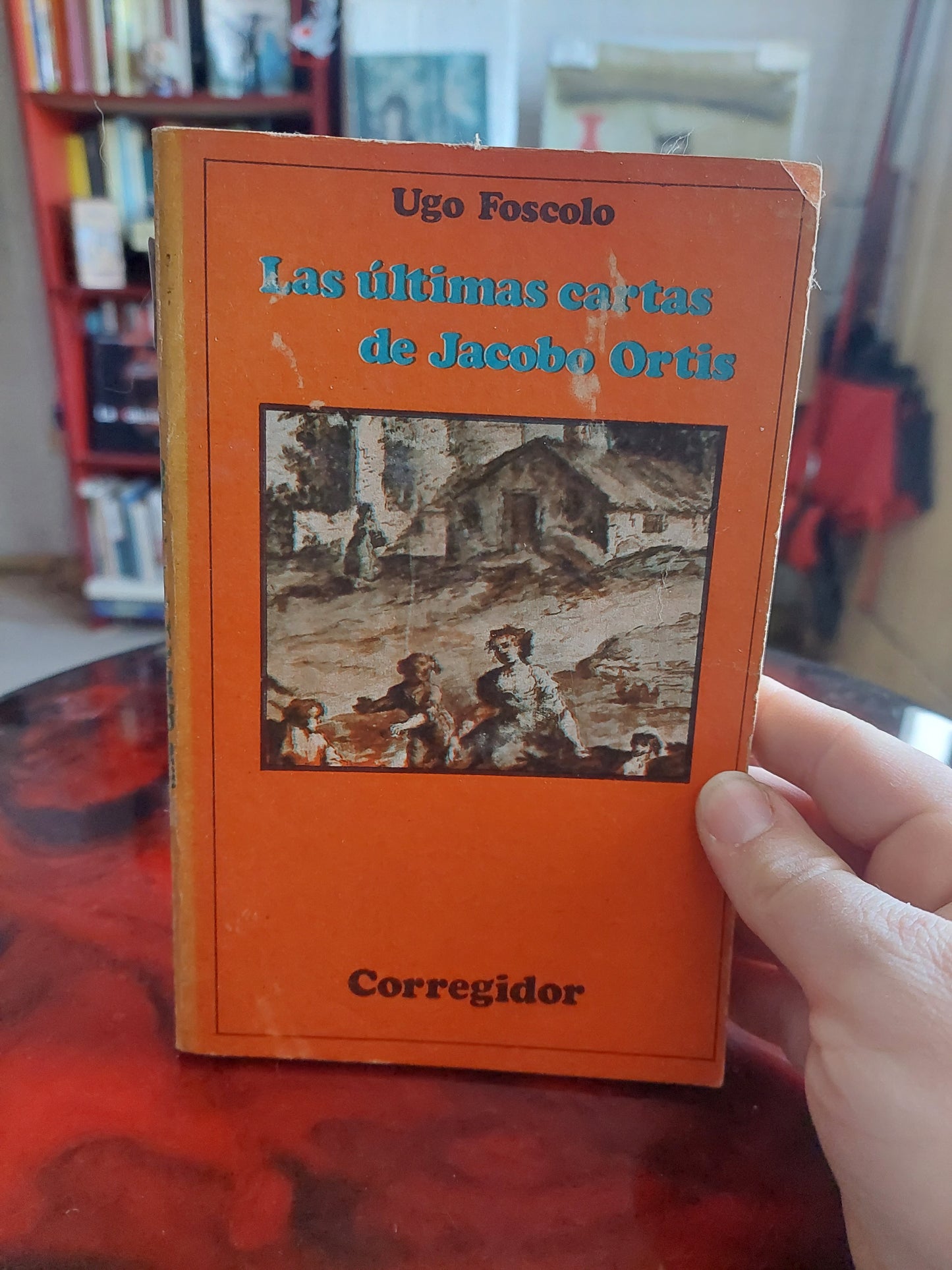 Las últimas cartas de Jacobo Ortis - Ugo Foscolo