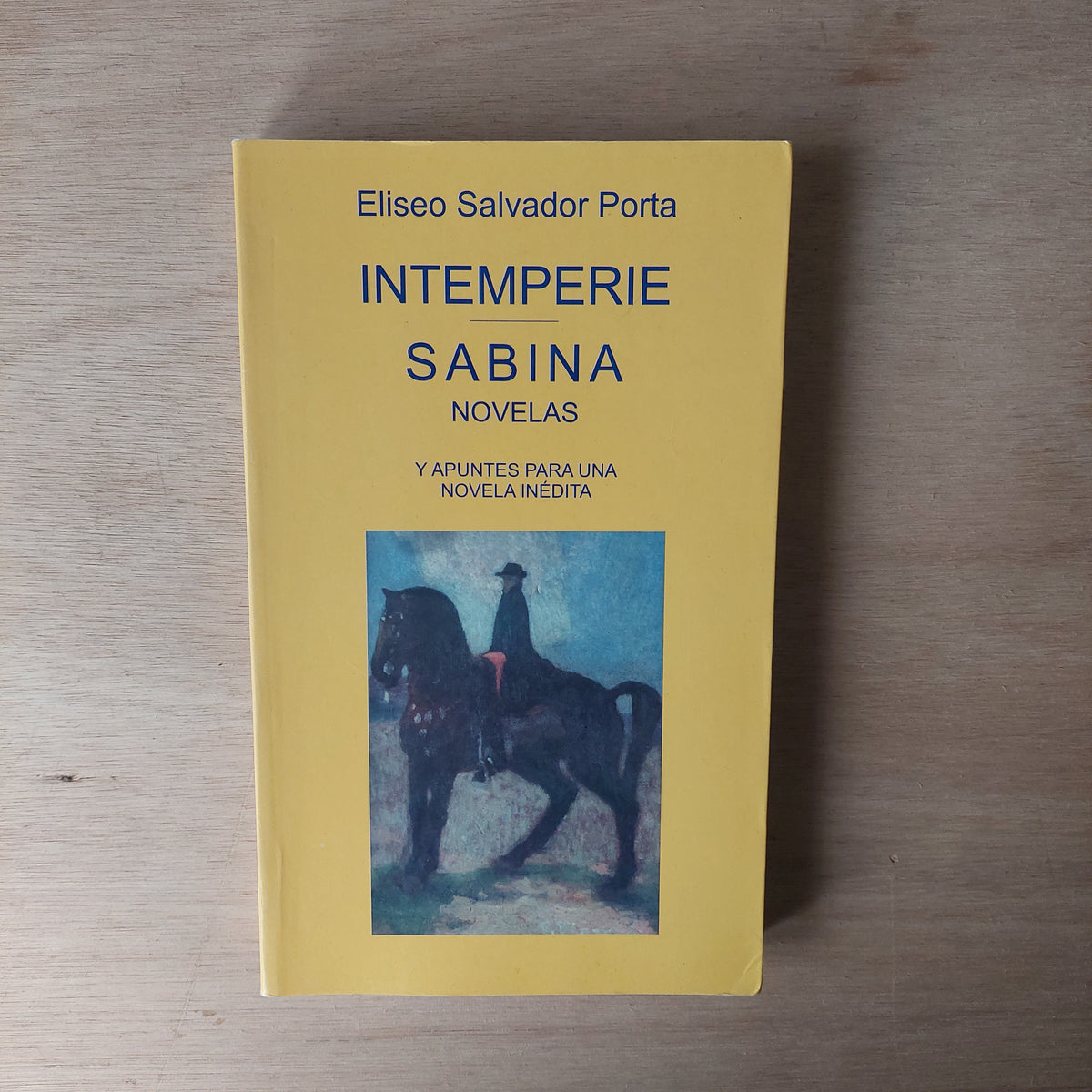 Intemperie/Sabina - Eliseo Salvador Porta