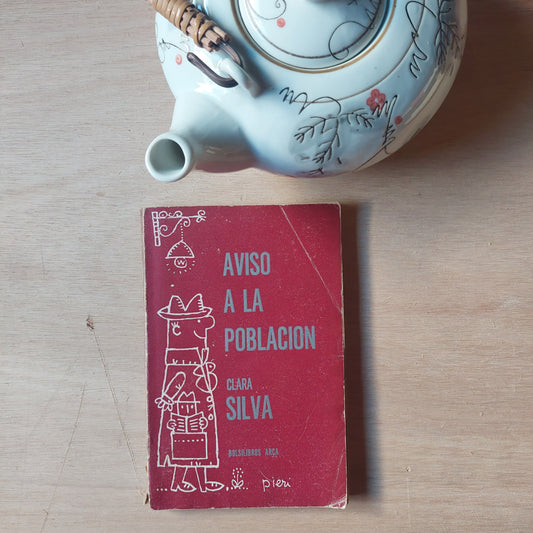 Aviso a la población - Clara Silva