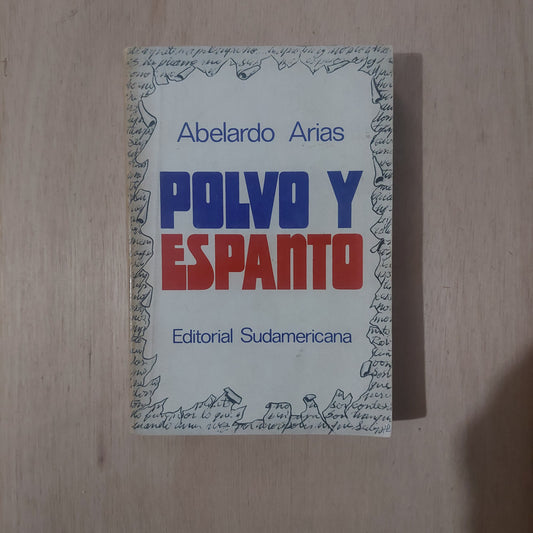 Polvo y espanto - Abelardo Arias (primera edición)