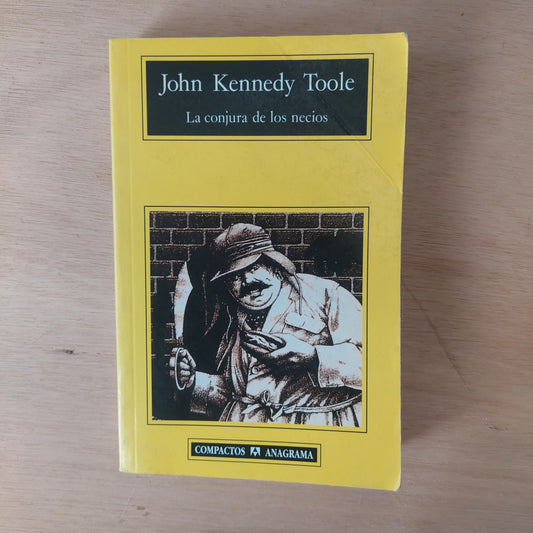 La conjura de los necios - John Kennedy Toole