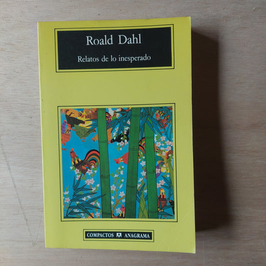 Relatos de lo inesperado - Roald Dahl