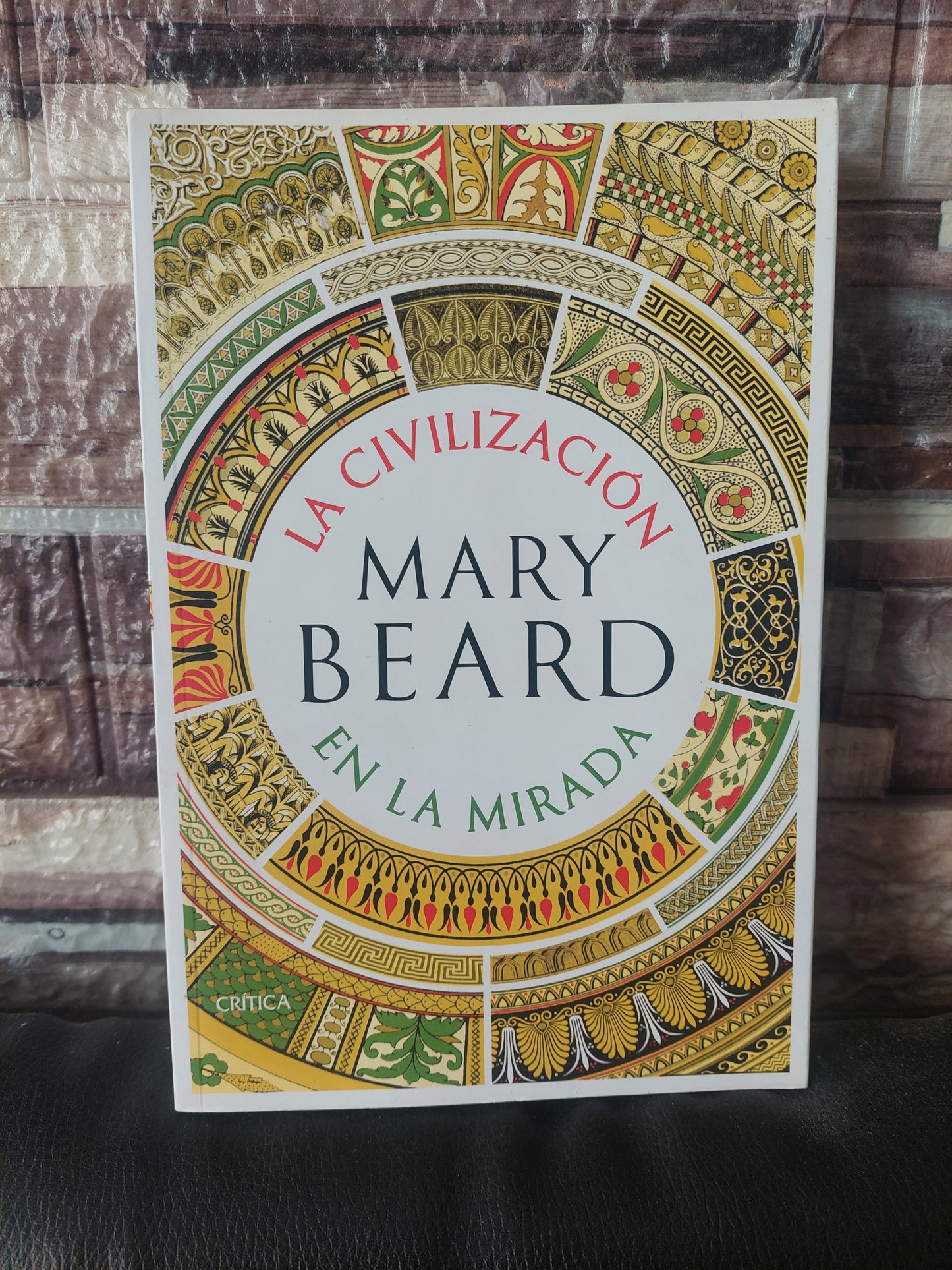 La civilización en la mirada - Mary Beard (como nuevo)