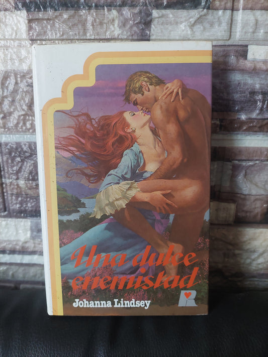 Una dulce enemistad - Johanna Lindsey