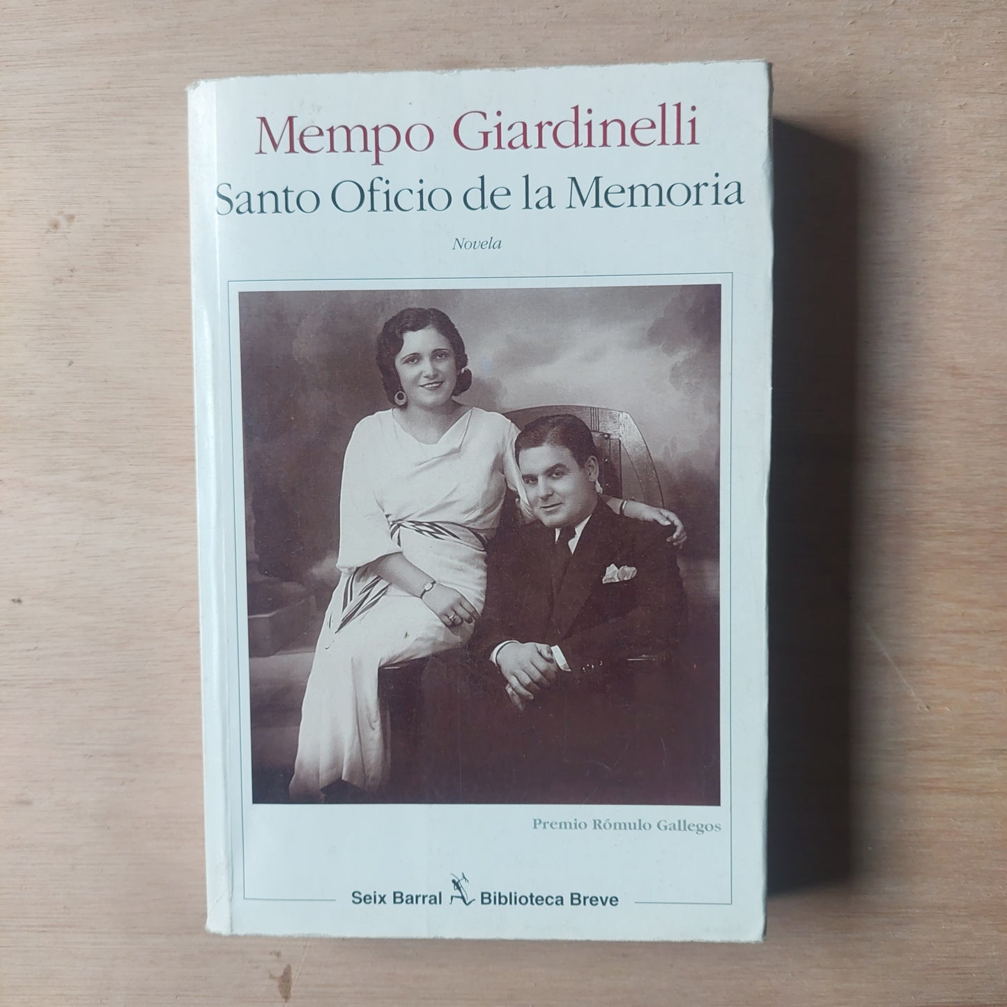 Santo oficio de la memoria - Mempo Giardinelli