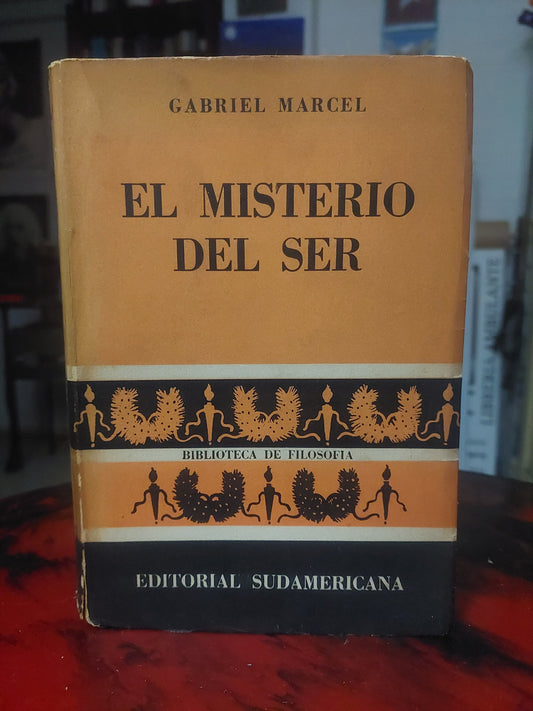 El misterio del ser - Gabriel Marcel