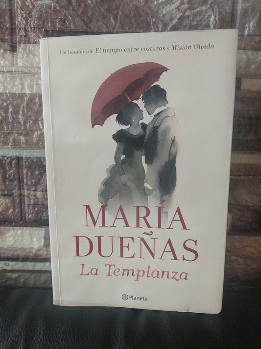 La templanza - Maria Dueñas
