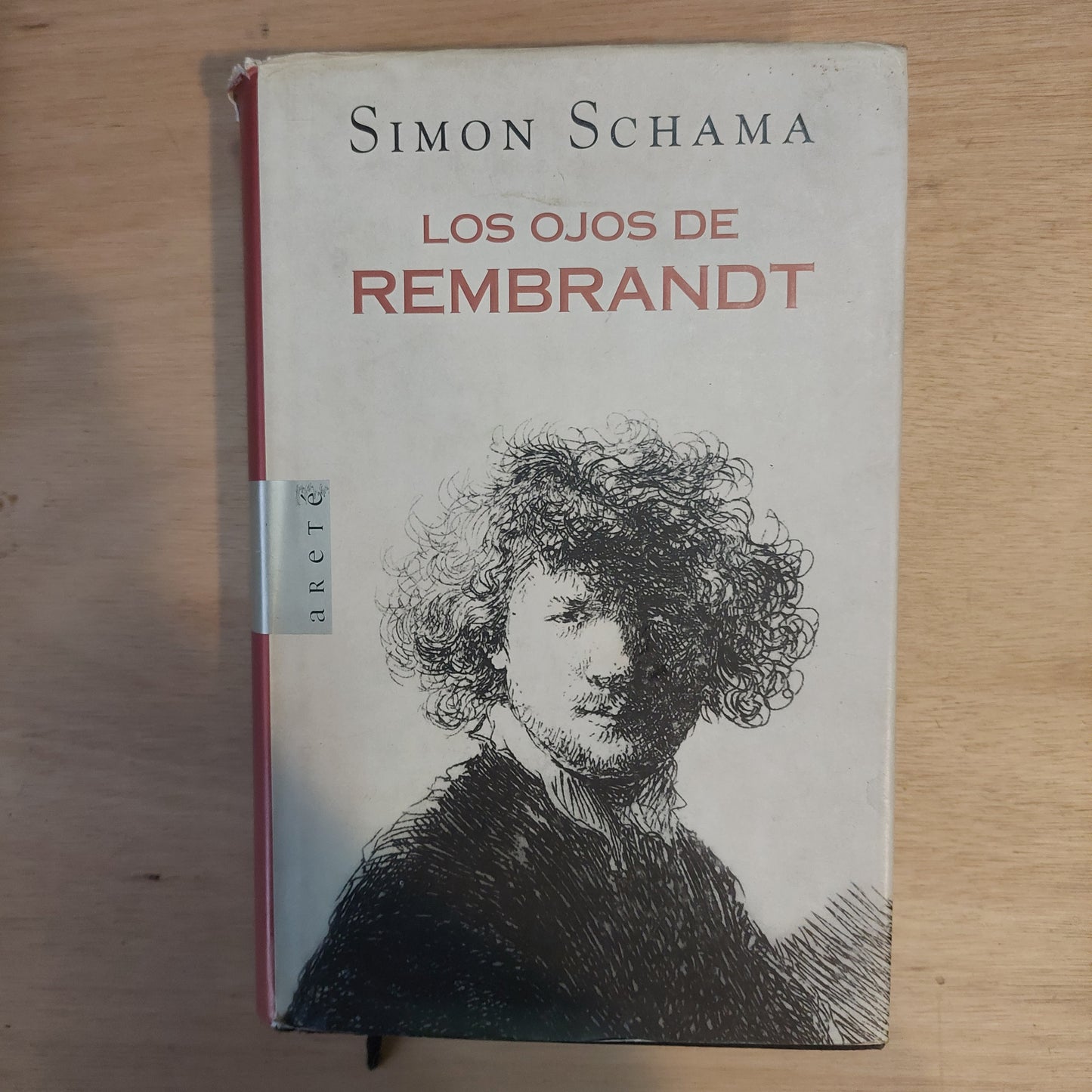 Los ojos de Rembrandt - Simon Schama