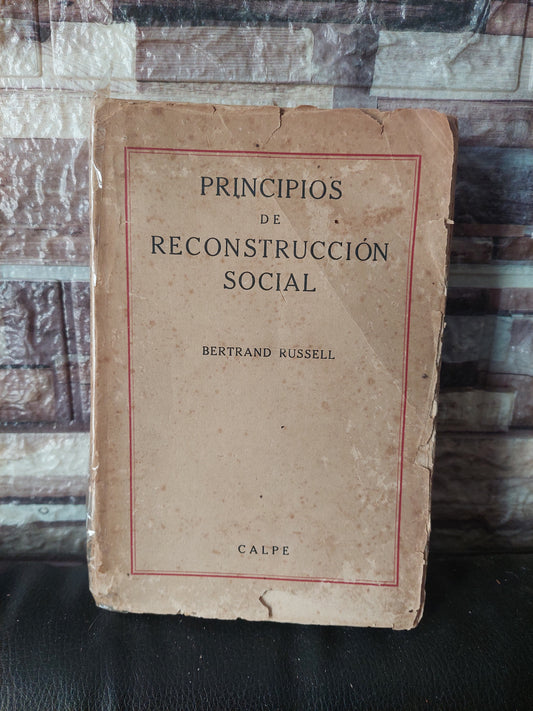 Principios de reconstrucción social - Bertrand Russell