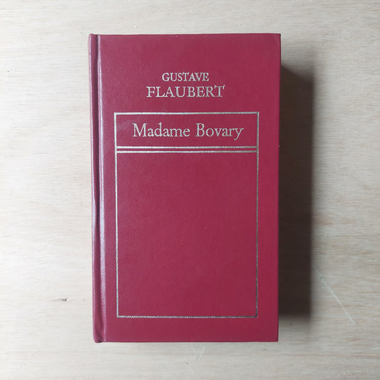 Madame Bovary - Gustave Flaubert
